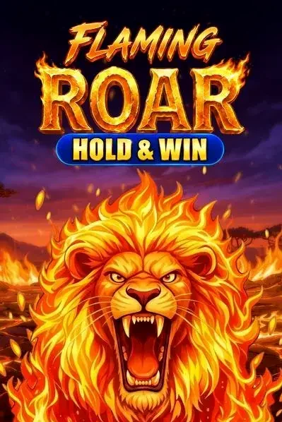 Flaming Roar: Hold & Win